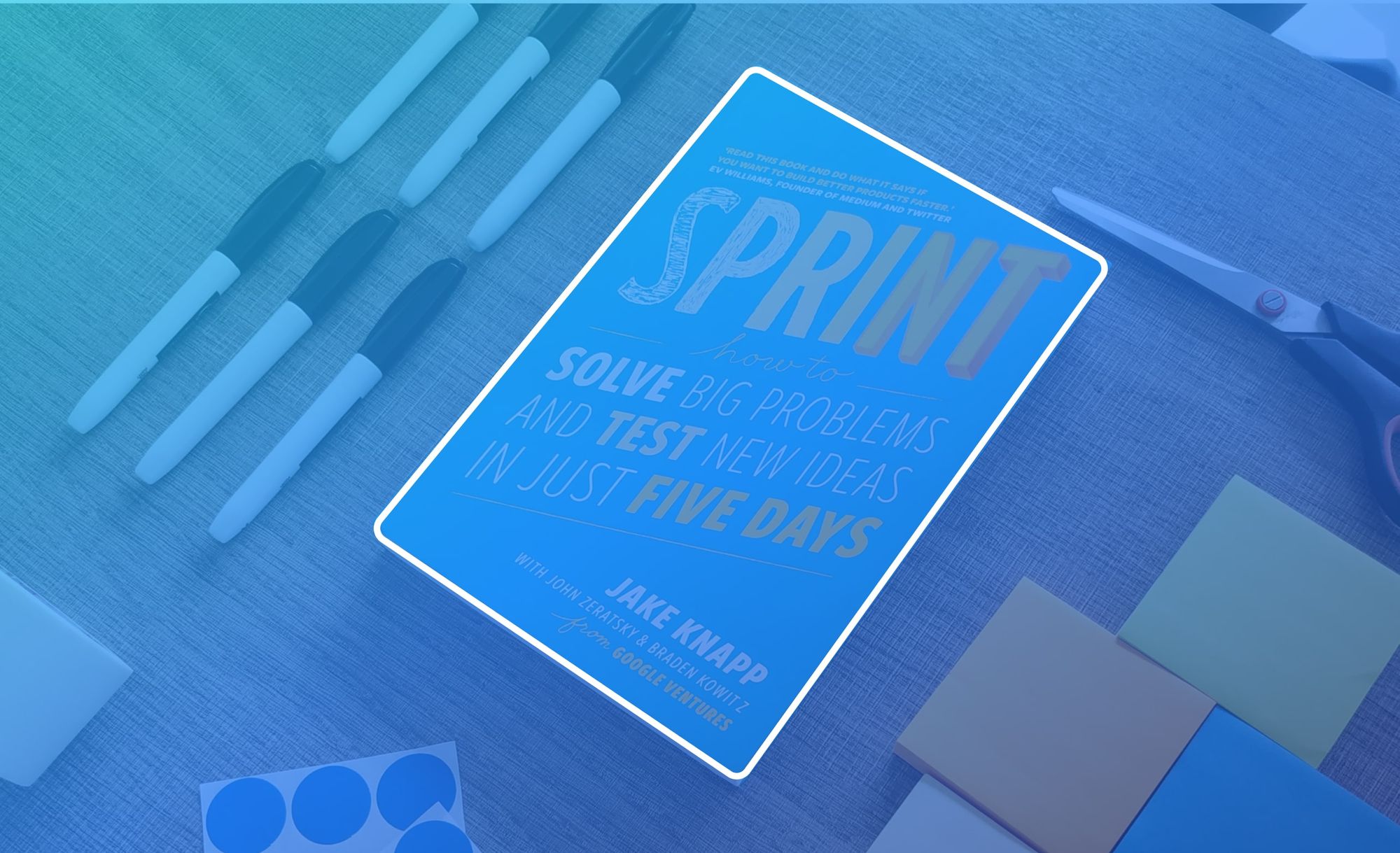 5 Ways Design Sprints Are Jet Fuel For Your Project